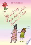 GRANDMA AND HER CURIOUS MUNCHKIN NAIA