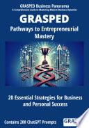 GRASPED Pathways to Entrepreneurial Mastery