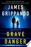 Grave Danger