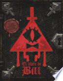 Gravity Falls. El libro de Bill