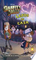 Gravity Falls - Lejos de casa