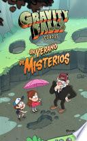 Gravity Falls. Un verano de misterios