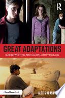 Great Adaptations: Screenwriting and Global Storytelling