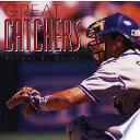 Great Catchers