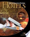 Great, Grand & Famous Hotels