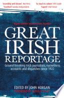 Great Irish Reportage