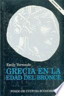 Grecia en la Edad Del Bronce