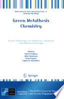 Green Metathesis Chemistry