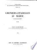 Greniers-citadelles au Maroc