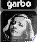 Greta Garbo. [Illustr.] - (Paris: Denoel 1972.) 221 S. 8°