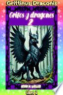 Grifos y dragones 2