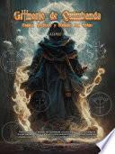 Grimorio de Quimbanda: Sigilos, Hechizos y Rituales con Exus