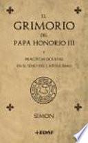 Grimorio del Papa Honorio III YPRACTICAS OCU, el