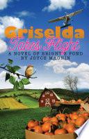 Griselda Takes Flight
