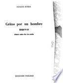 Gritos por un hombre nuevo