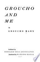 Groucho and Me