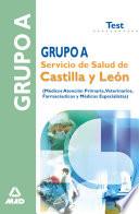 Grupo a Del Servicio de Salud de Castilla Y Leon Test
