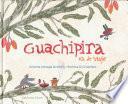 Guachipira va de viaje