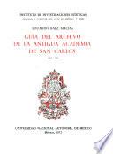 Guardia del archivo de la antigua Academia de San Carlos