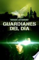 Guardianes del día (Guardianes 2)