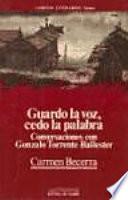Guardo la voz, cedo la palabra
