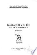 Guayaquil y el río