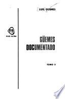 Güemes documentado