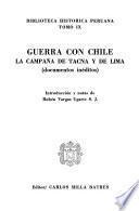 Guerra con Chile: La campaña de Tacna y de Lima (documentos inéditos)