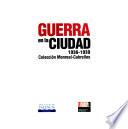 Guerra en la ciudad, 1936-1939