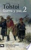 Guerra y paz / War and Peace