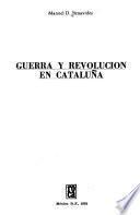 Guerra y revolución en Cataluña