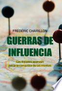 Guerras de influencia