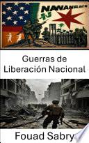 Guerras de Liberación Nacional