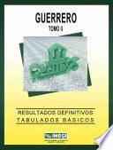 Guerrero. Conteo de Población y Vivienda, 1995. Resultados definitivos. Tabulados básicos. Tomo I