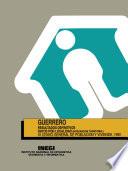 Guerrero. Resultados definitivos. Datos por localidad (Integración territorial). XI Censo General de Población y Vivienda, 1990