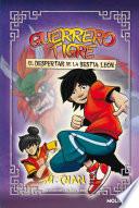 Guerrero Tigre 3 - El despertar de la Bestia León