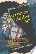 Guerreros Orlados