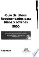 Gui(a de Libros Recomendados Para Nin(os Y Jo(venes