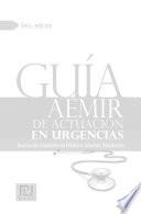 Guía AEMIR de Actuación en Urgencias