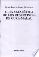 Guia Alfabetica De Los Reservistas De Cura-Malal