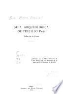 Guía arqueológica de Trujillo (Perú)
