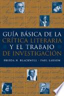 Guía básica de la crítica literaria y el trabajo de investigación
