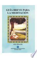 Guía Breve para la Meditación