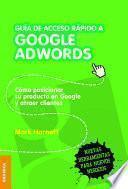 Guía de acceso rápido a Google Adwords