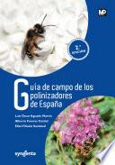 Guía de campo de los polinizadores de España