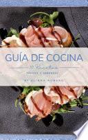 Guía de Cocina 10 Recetas Fáciles y Deliciosas