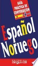 GUÍA DE CONVERSACIÓN ESPAÑOL-NORUEGO
