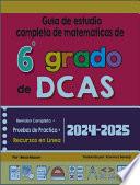 Guía de estudio completa de matemáticas de 6º grado de DCAS