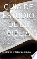 GUIA DE ESTUDIO DE LA BIBLIA
