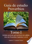 Guía de estudio: Proverbios Tomo I